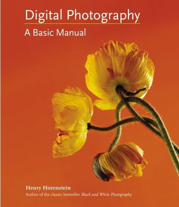 Digital Photography A Basic Manual - Compare and Shop The Best Products NOW