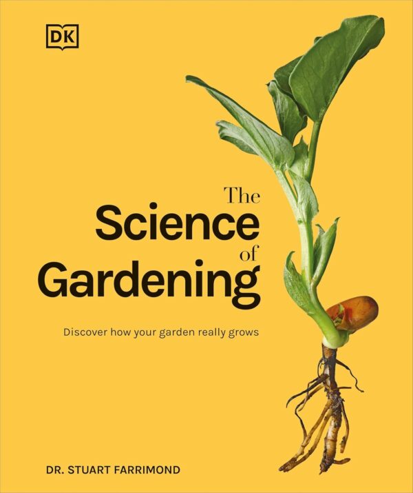 The Science of Gardening Discover How Your Garden Really Gr - Compare and Shop The Best Products NOW