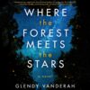 Where the Forest Meets the Stars - Compare and Shop The Best Products NOW